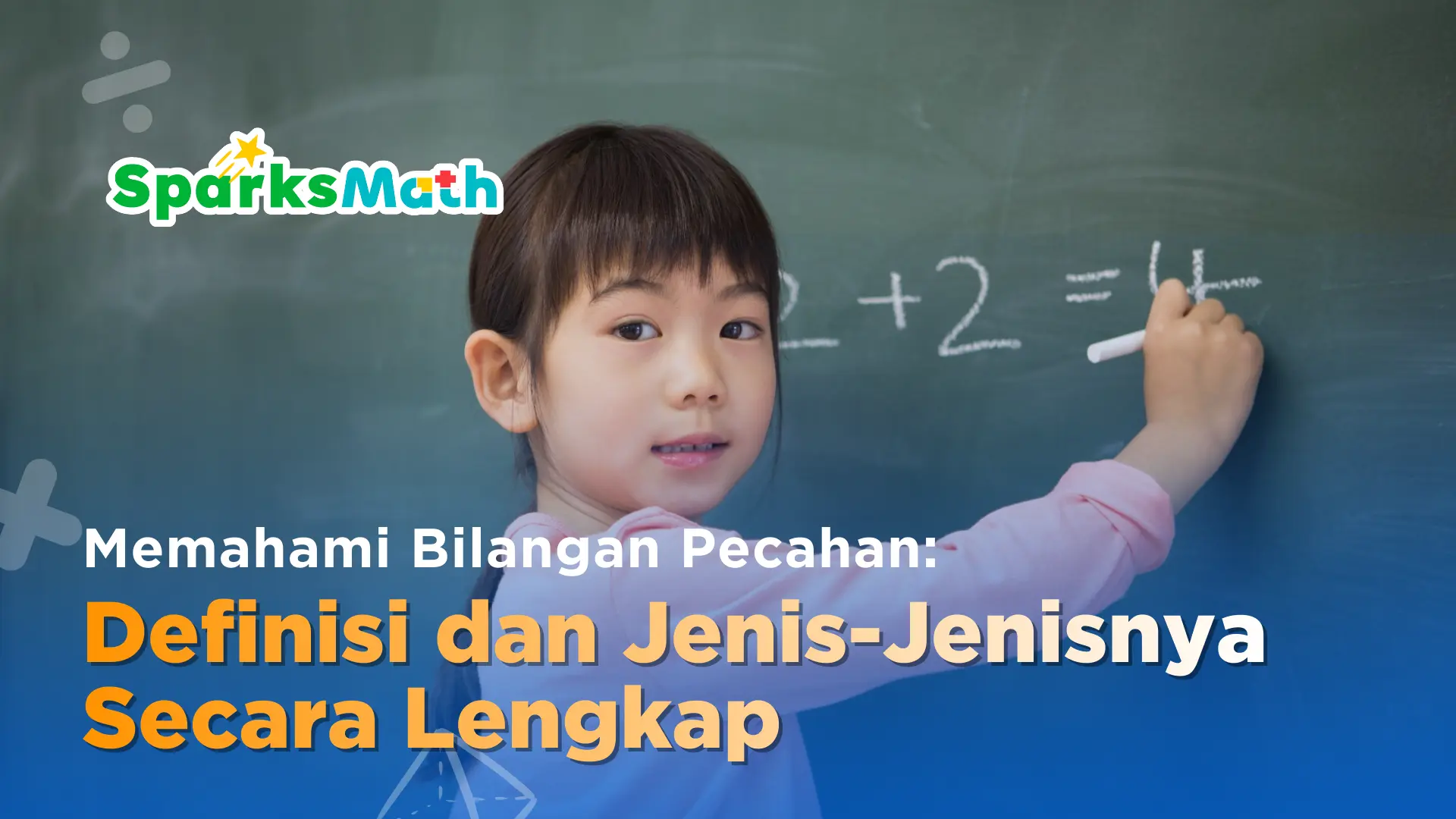 memahami-bilangan-pecahan-definisi-dan-jenisnya-secara-lengkap