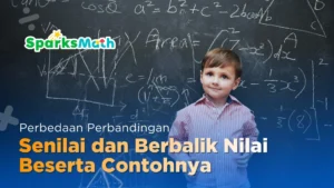 perbedaan-perbandingan-senilai-dan-berbalik-nilai-beserta-contohnya