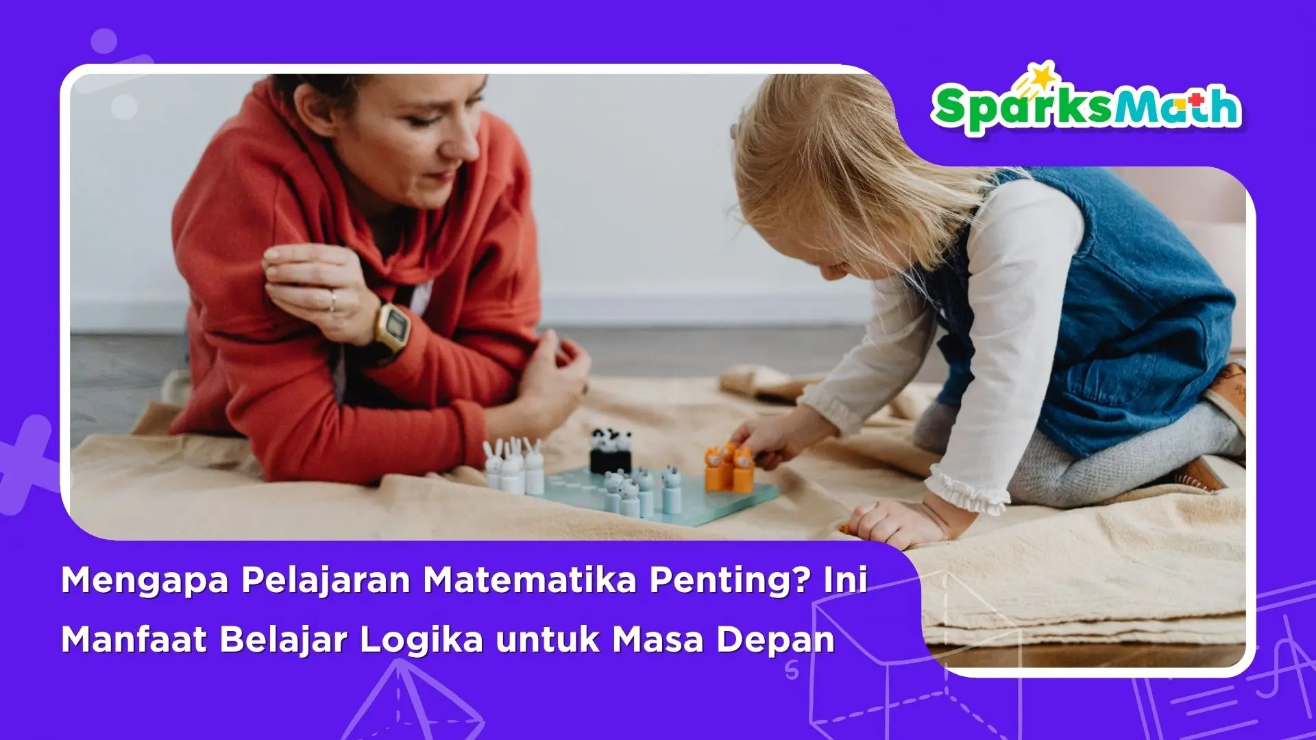 Mengapa-Pelajaran-Matematika-Penting-Ini-Manfaat-Belajar-Logika-untuk-Masa-Depan