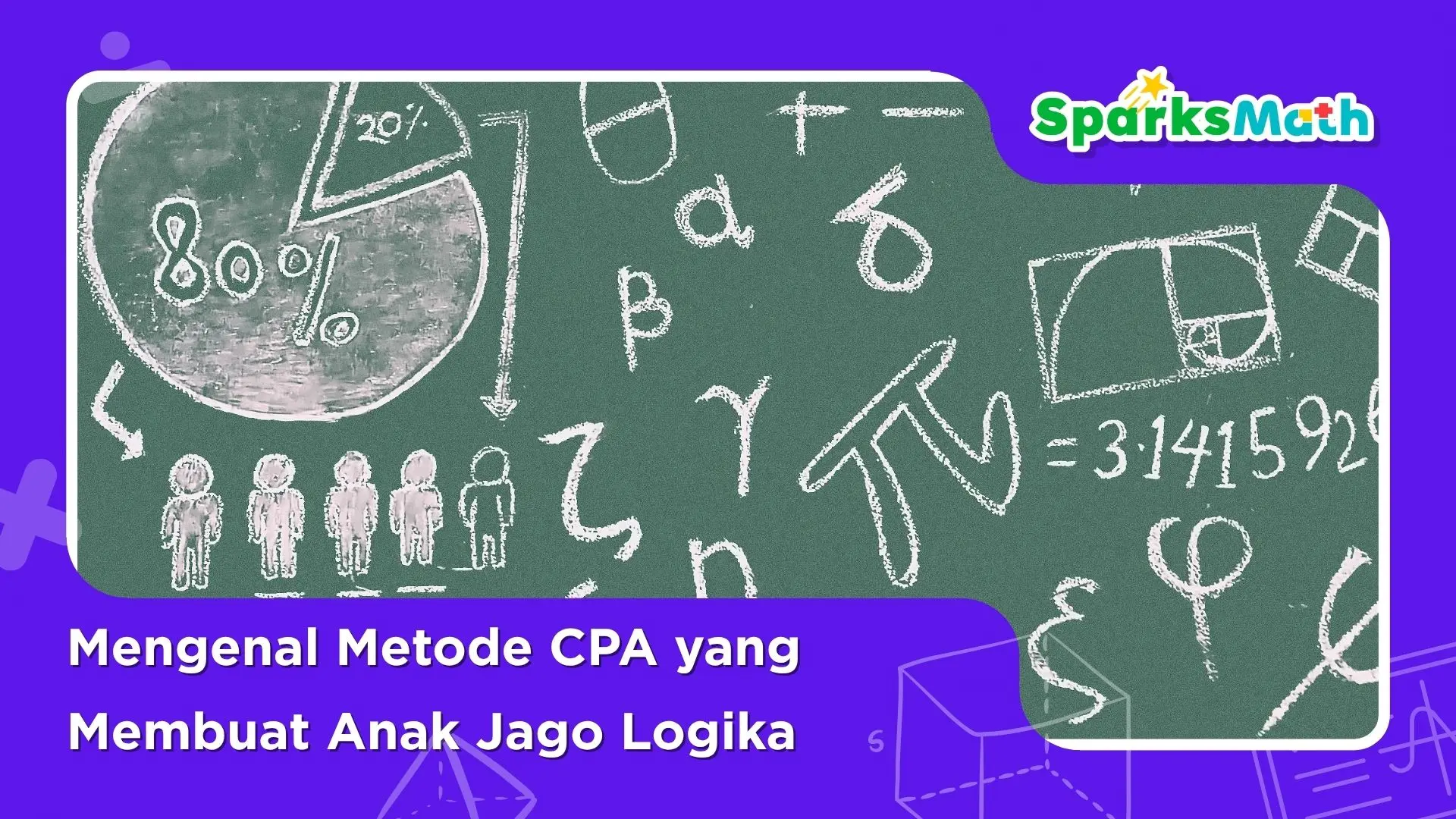 Mengenal-Metode-CPA-yang-Membuat-Anak-Jago-Logika