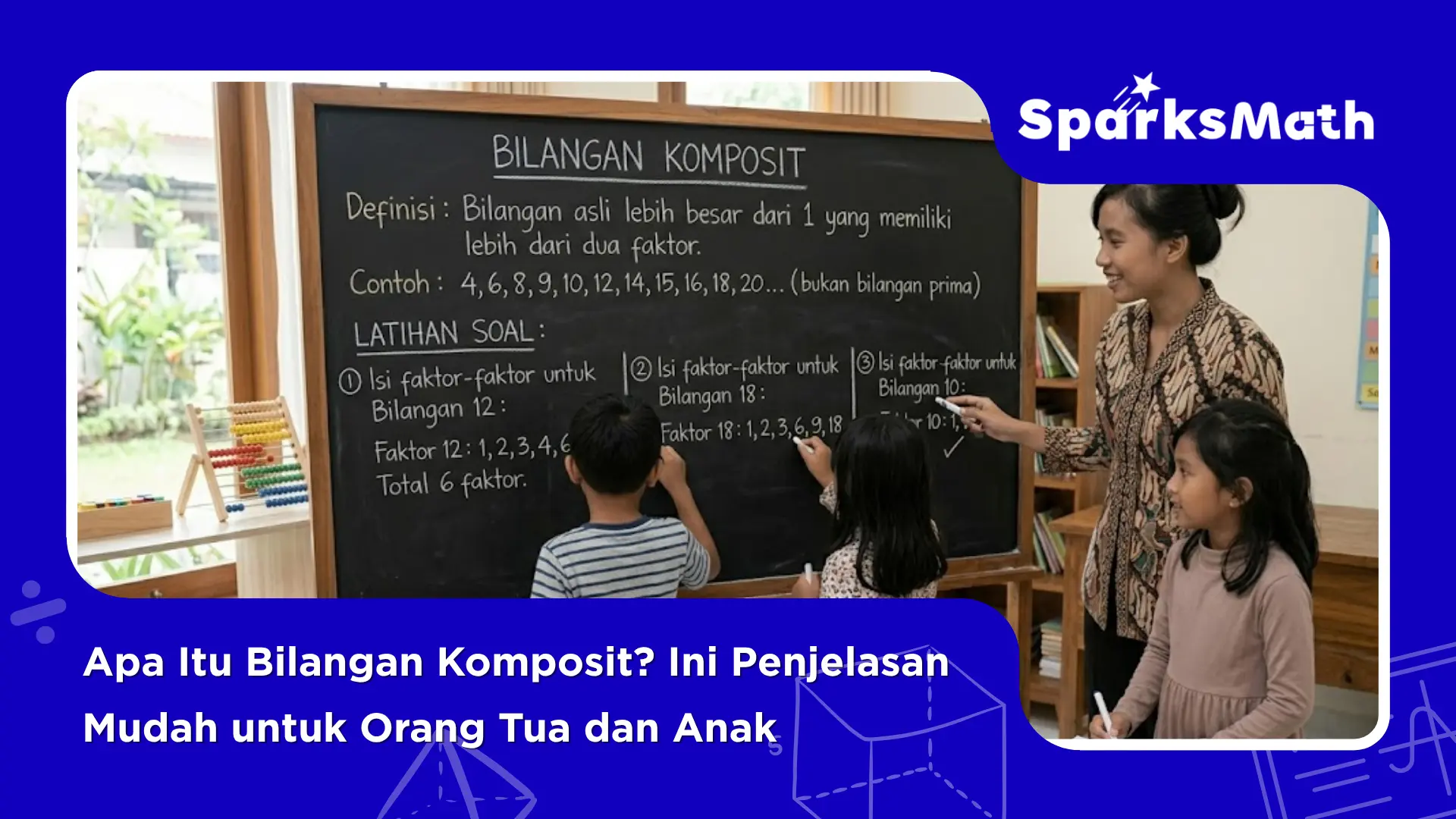 Apa-Itu-Bilangan-Komposit-Ini-Penjelasan-Mudah-untuk-Orang-Tua-dan-Anak