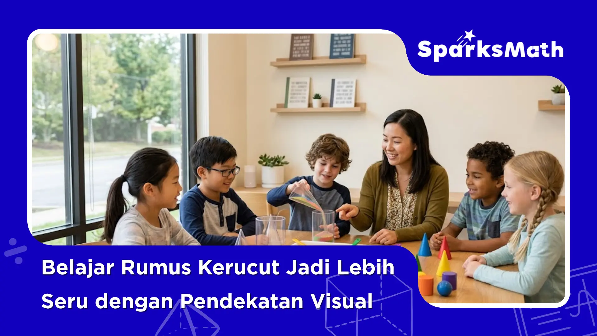 Belajar-Rumus-Kerucut-Jadi-Lebih-Seru-dengan-Pendekatan-Visual