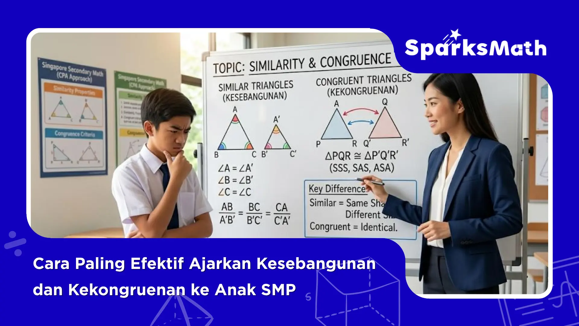 Cara-Paling-Efektif-Ajarkan-Kesebangunan-dan-Kekongruenan-ke-Anak-SMP