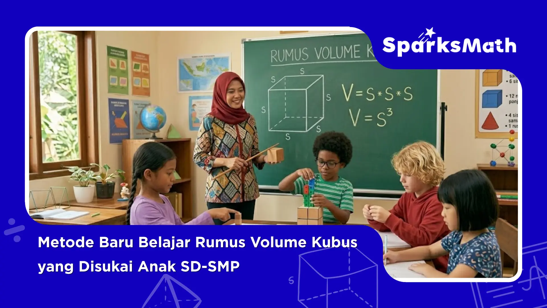 Metode-Baru-Belajar-Rumus-Volume-Kubus-yang-Disukai-Anak-SD-SMP