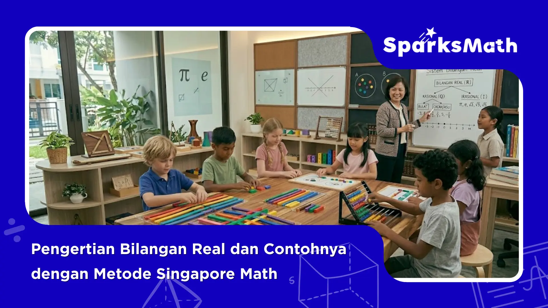 Pengertian-Bilangan-Real-dan-Contohnya-dengan-Metode-Singapore-Math