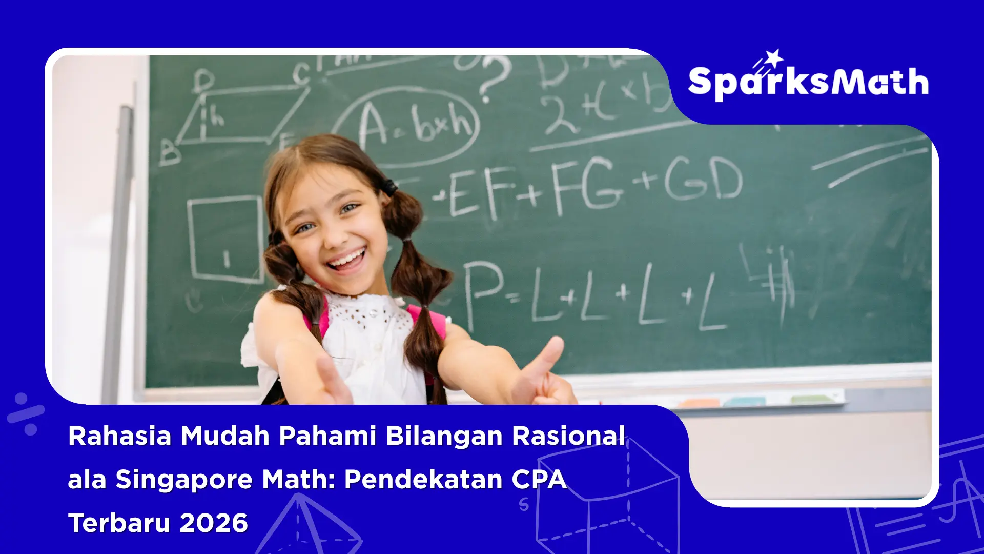 Rahasia-Mudah-Pahami-Bilangan-Rasional-ala-Singapore-Math-Pendekatan-CPA-Terbaru-2026