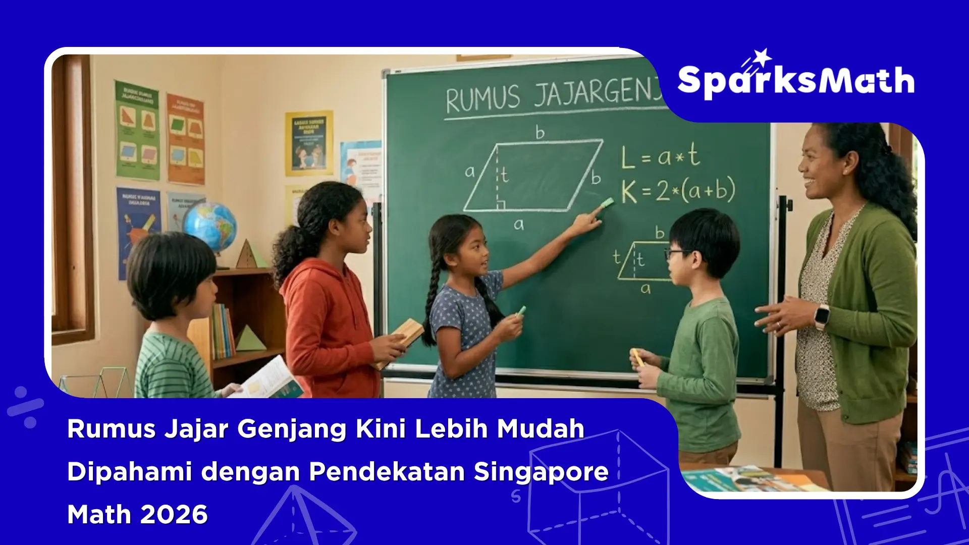 Rumus-Jajar-Genjang-Kini-Lebih-Mudah-Dipahami-dengan-Pendekatan-Singapore-Math-2026