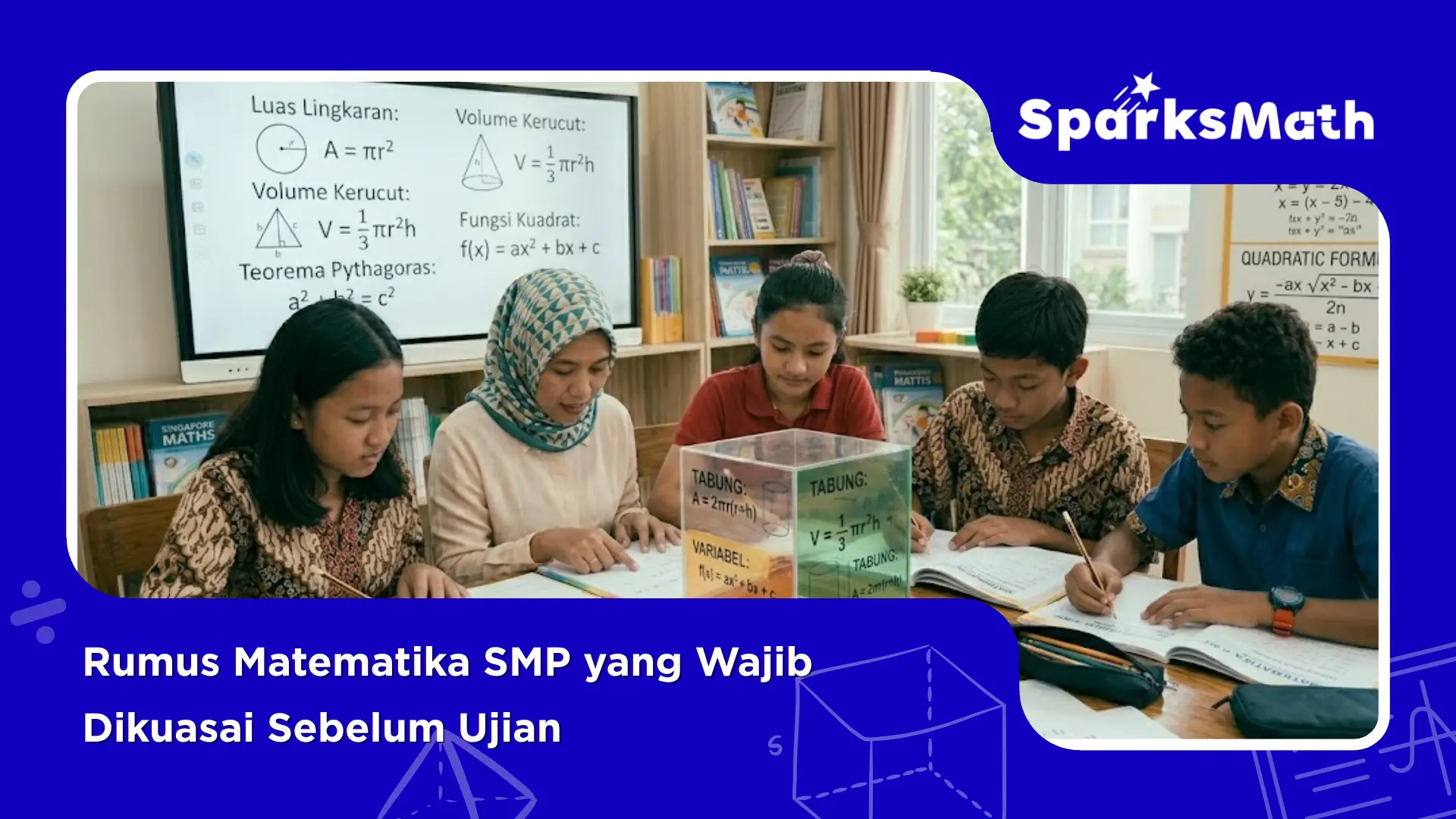 Rumus-Matematika-SMP-yang-Wajib-Dikuasai-Sebelum-Ujian.