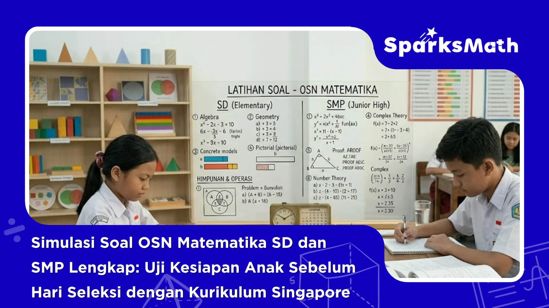 Simulasi-Soal-OSN-Matematika-SD-dan-SMP-Lengkap-Uji-Kesiapan-Anak-Sebelum-Hari-Seleksi-dengan-Kurikulum-Singapore.