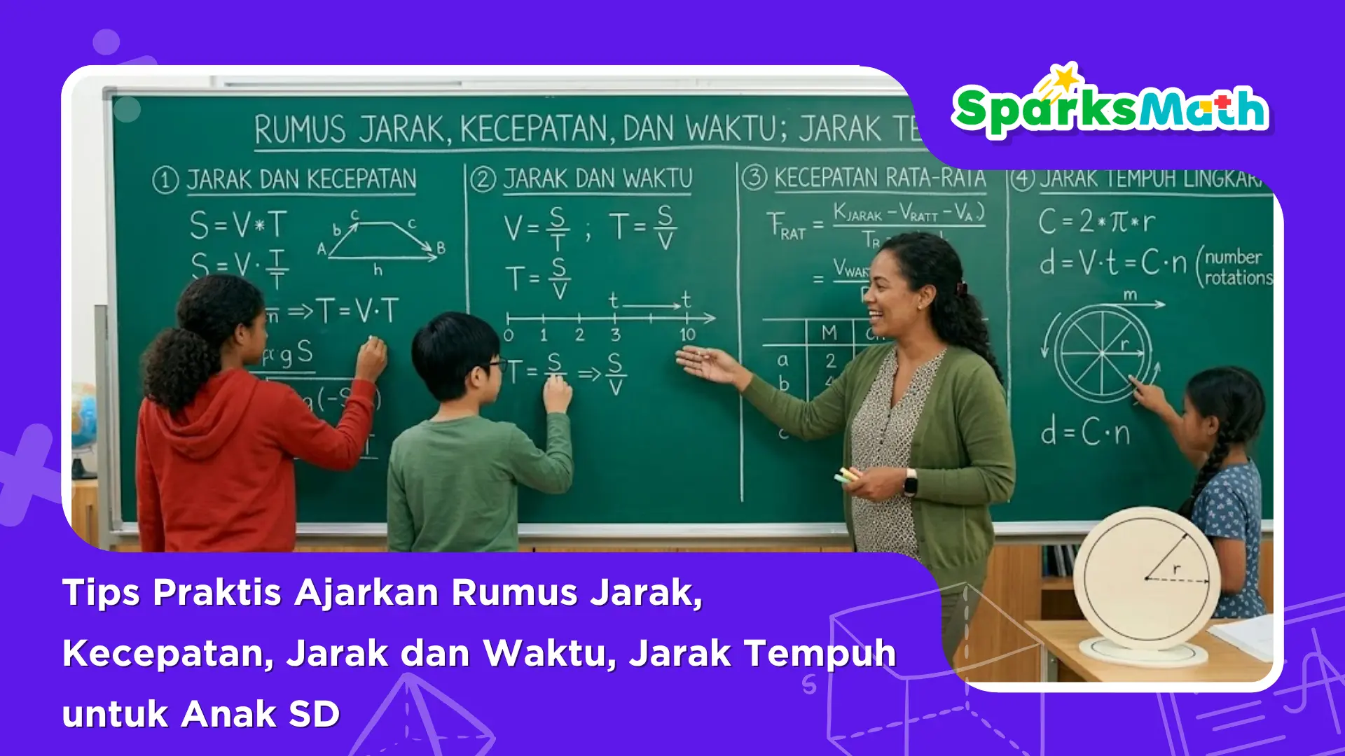 Tips-Praktis-Ajarkan-Rumus-Jarak-Kecepatan-Waktu-dan-Jarak-Tempuh-untuk-Anak-SD