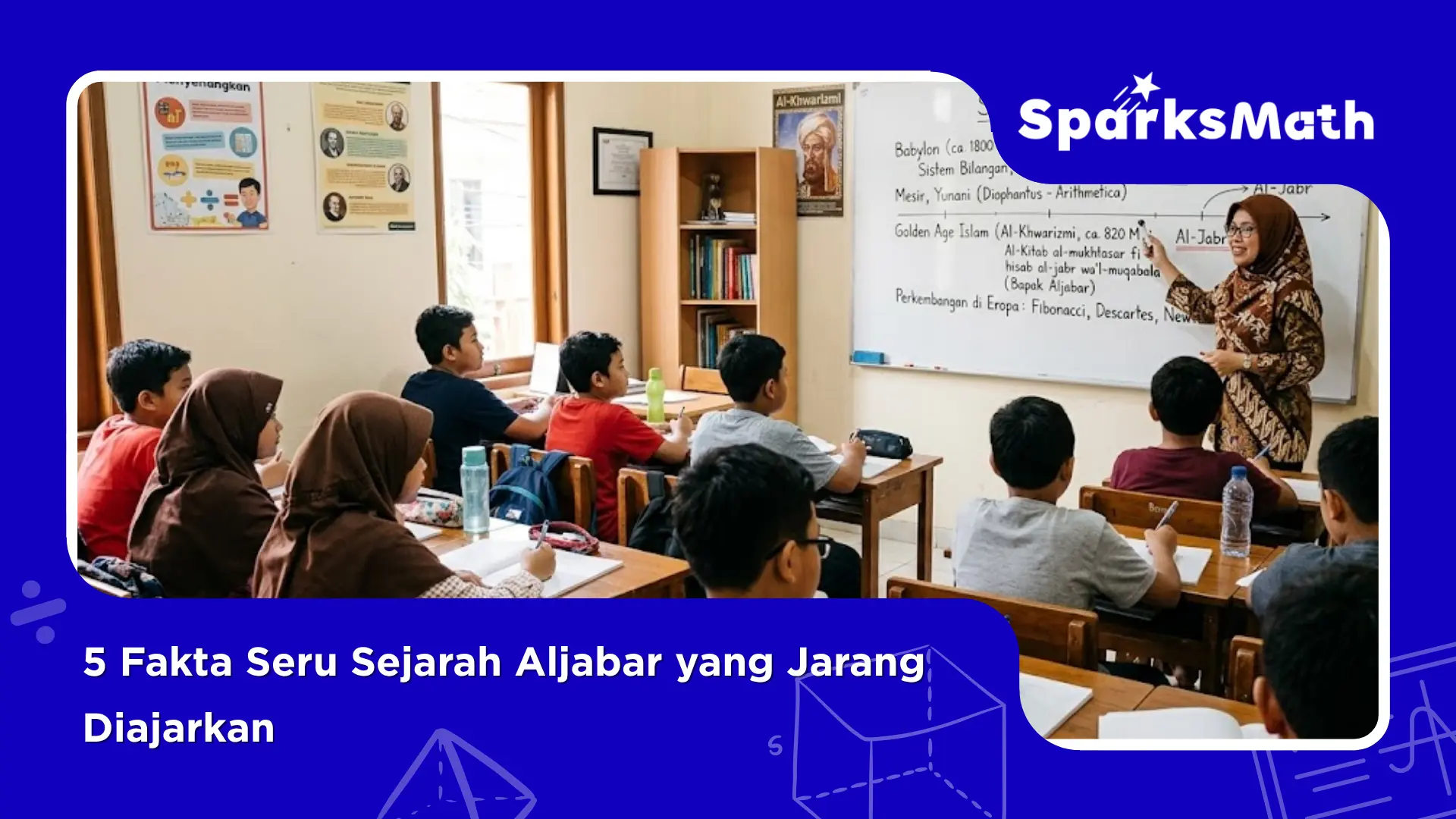 5-Fakta-Seru-Sejarah-Aljabar-yang-Jarang-Diajarkan