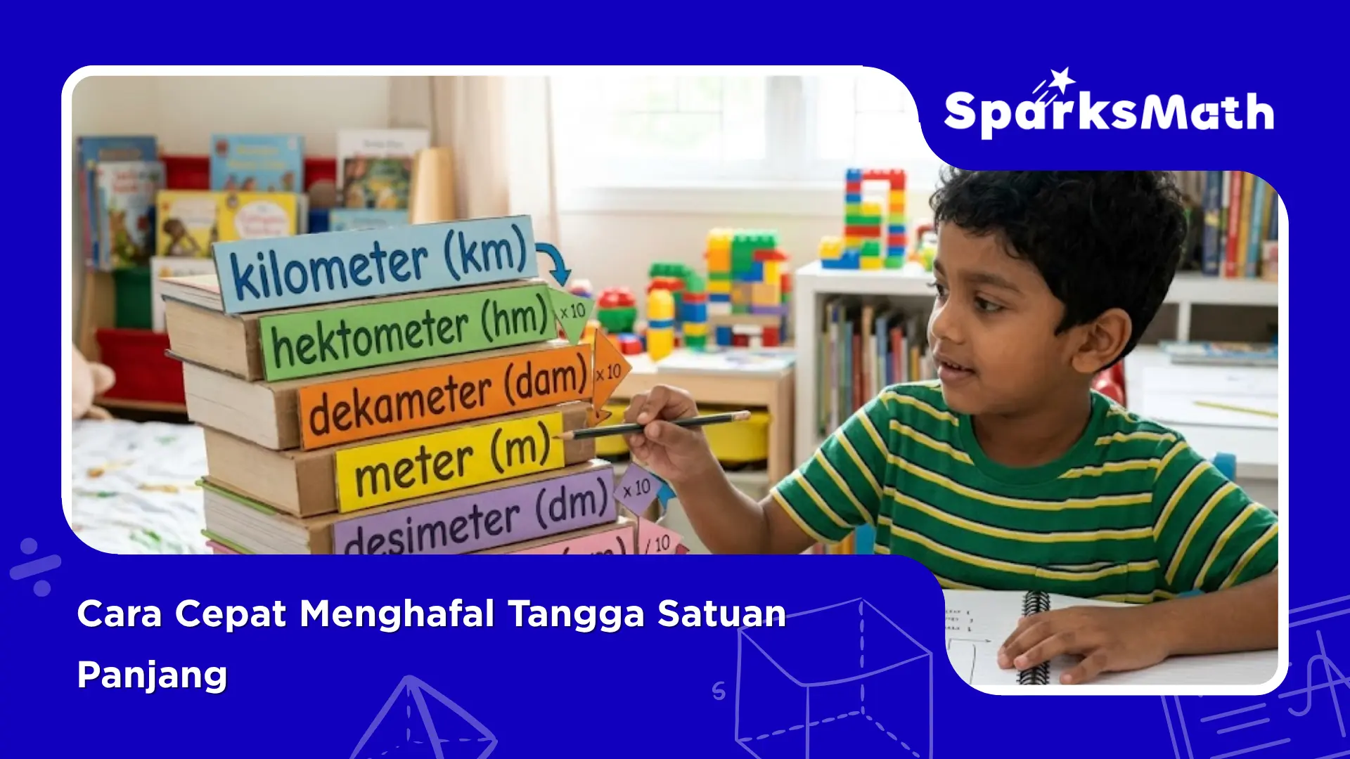 Cara-Cepat-Menghafal-Tangga-Satuan-Panjang