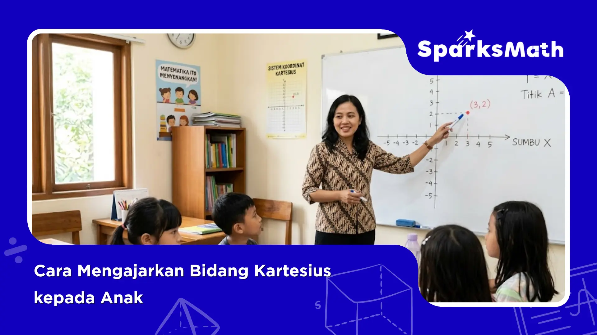 Cara-Mengajarkan-Bidang-Kartesius-kepada-Anak