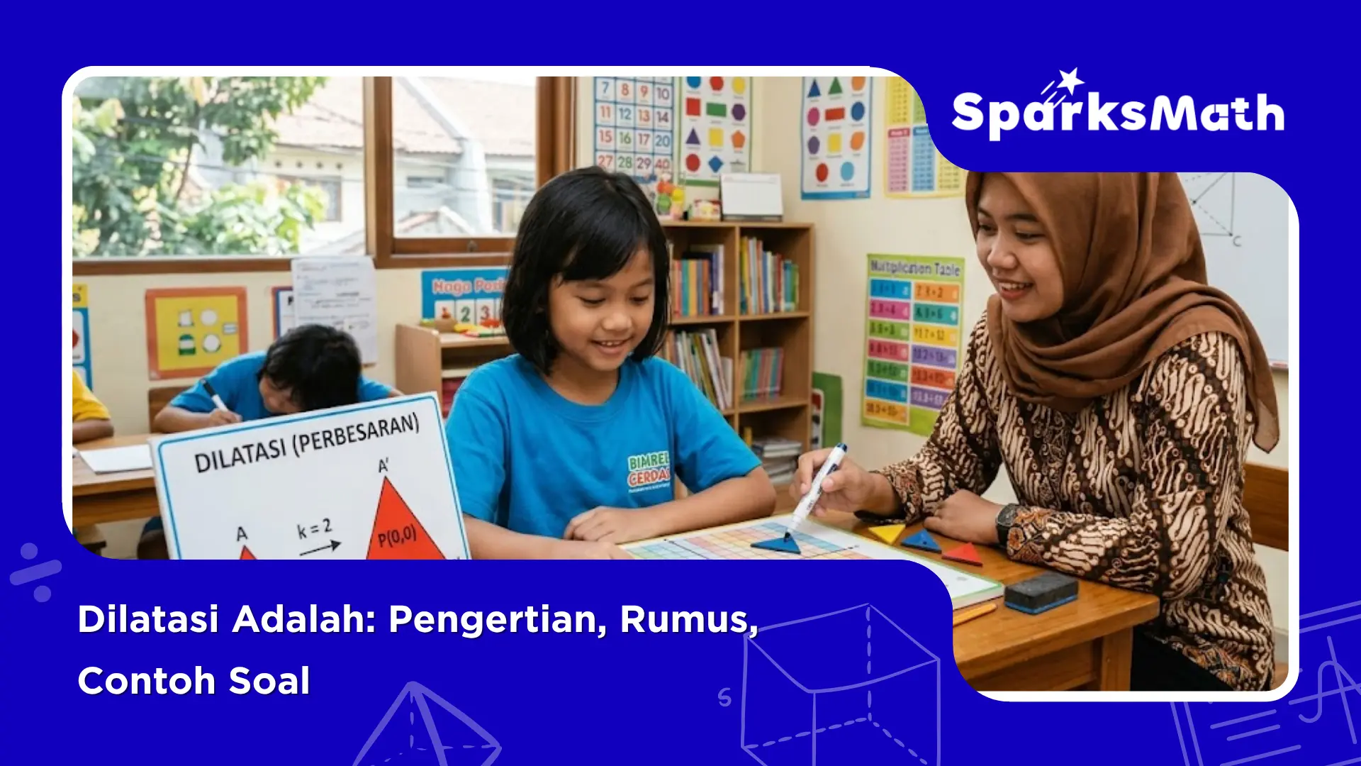 Dilatasi-Adalah-Pengertian-Rumus-Contoh-Soal