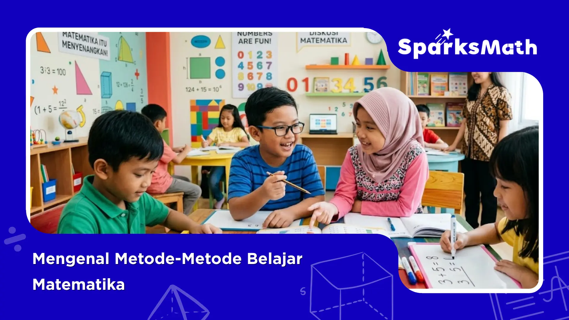 Mengenal-Metode-Metode-Belajar-Matematika