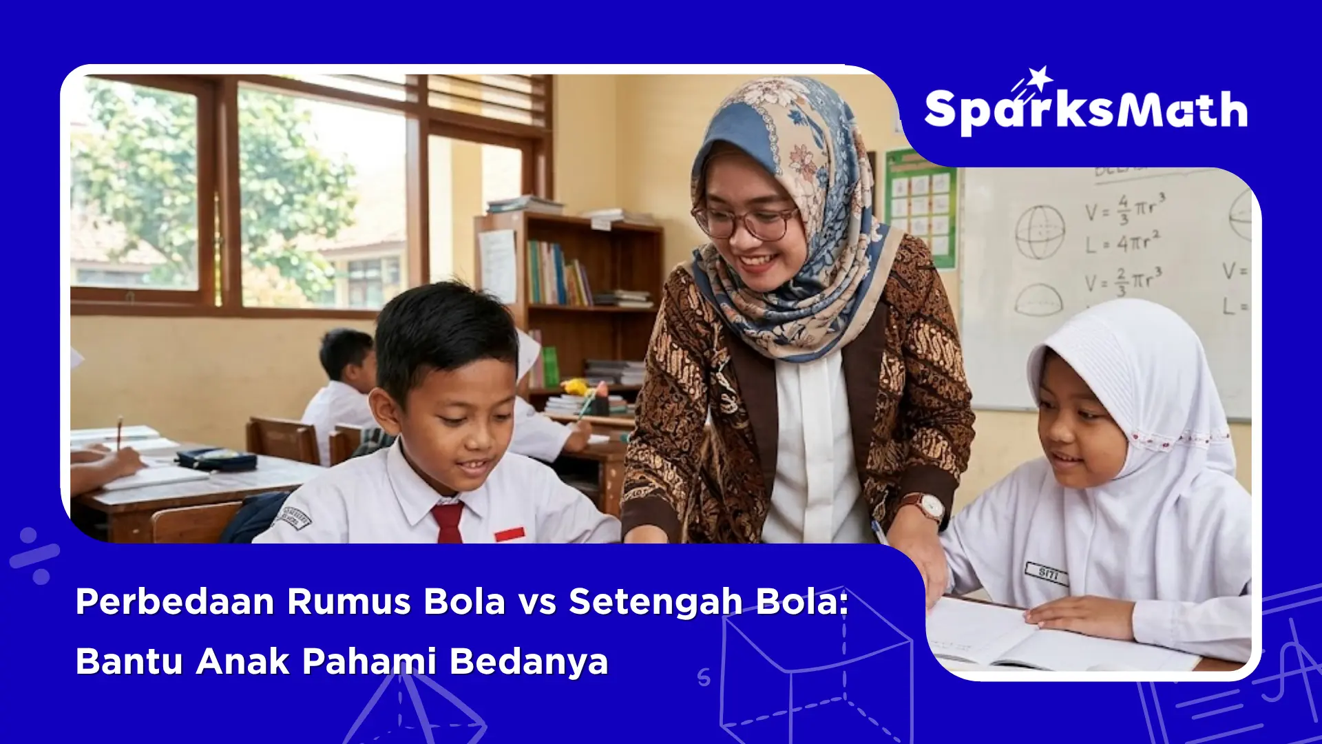 Perbedaan-Rumus-Bola-vs-Setengah-Bola-Bantu-Anak-Pahami-Bedanya