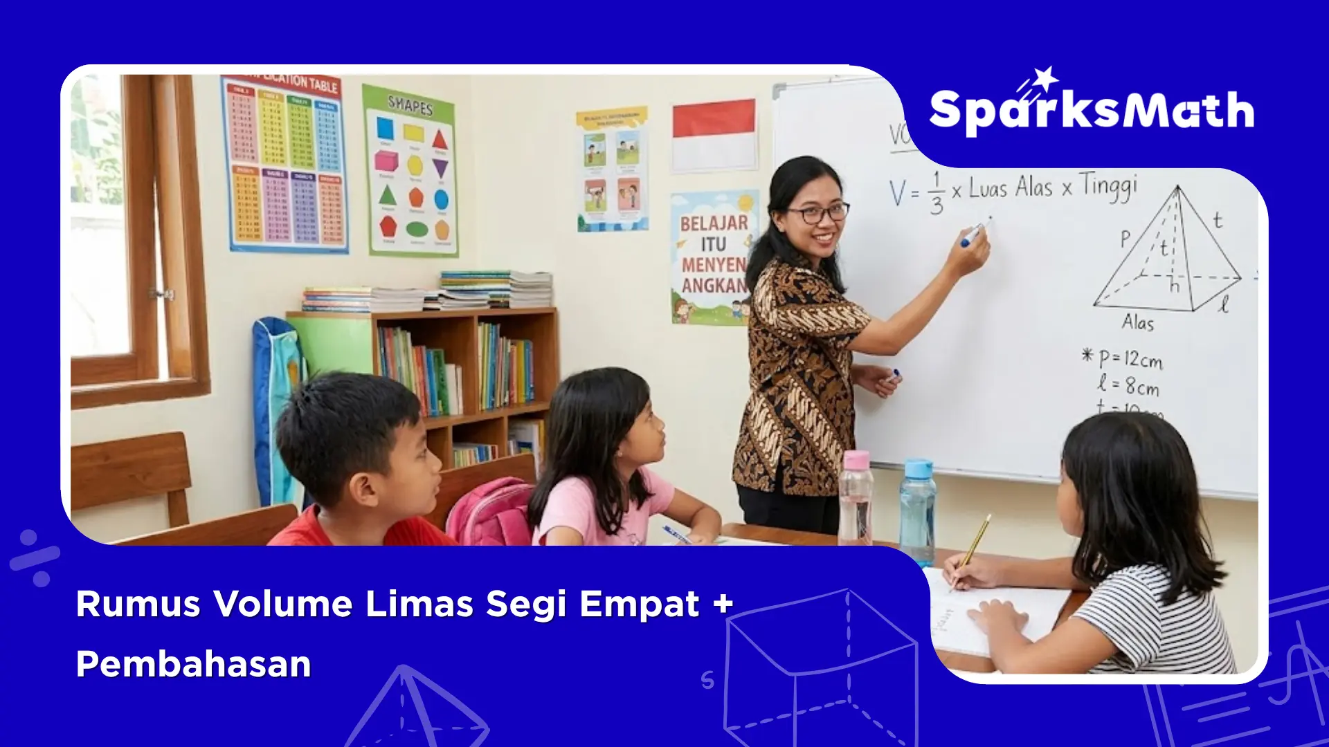 Rumus-Volume-Limas-Segi-Empat-dan-Pembahasan.