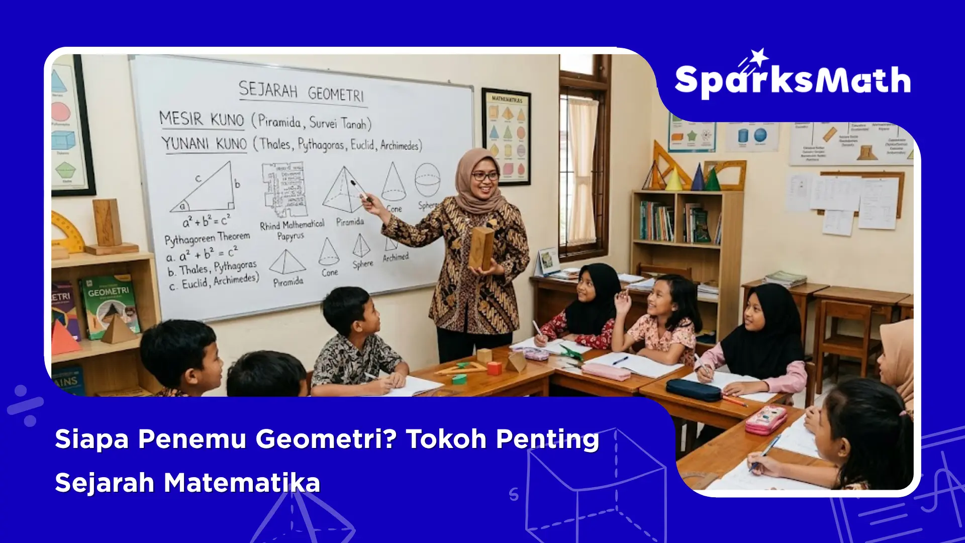 Siapa-Penemu-Geometri-Tokoh-Penting-Sejarah-Matematika
