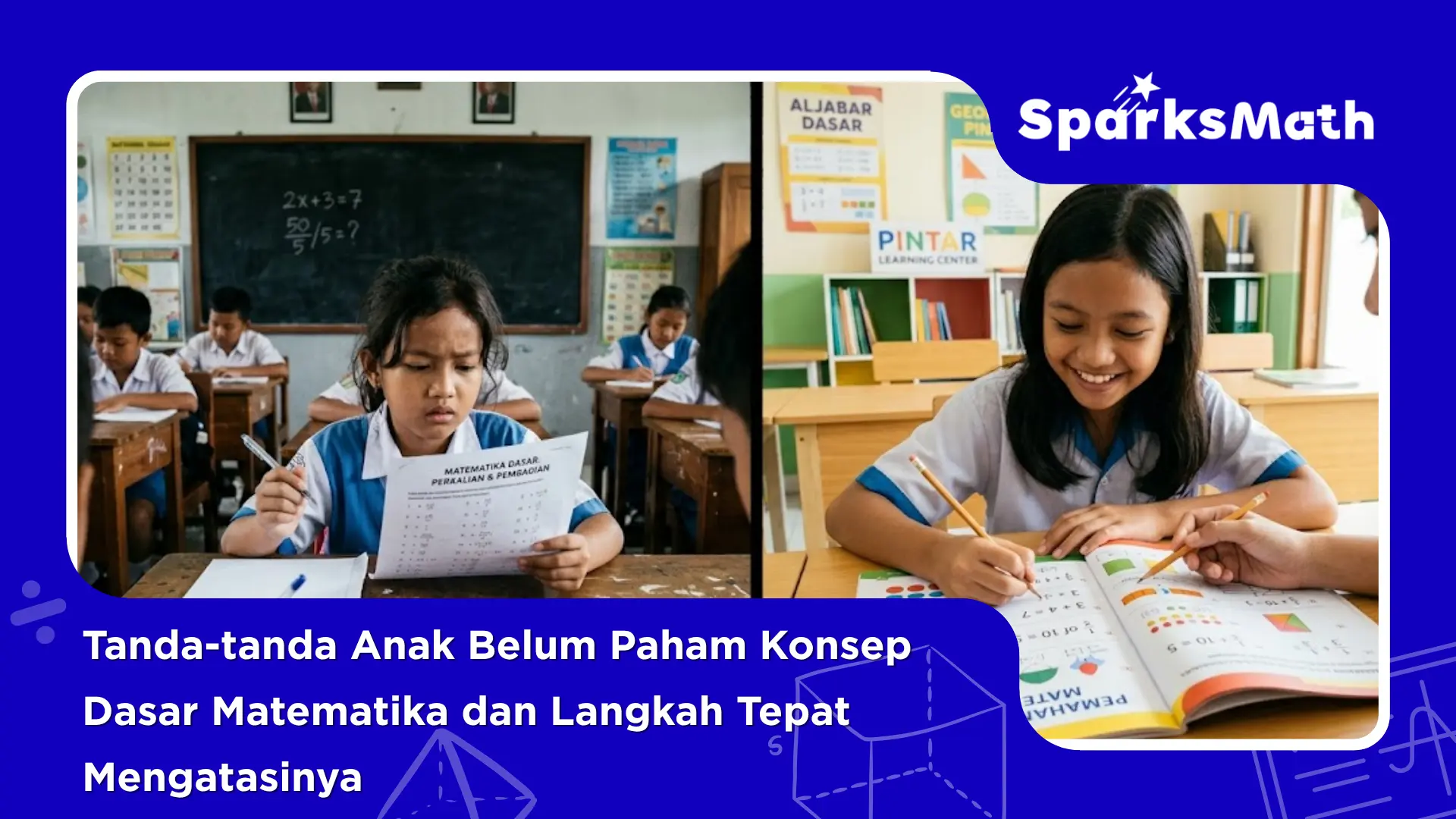 Tanda-Tanda-Anak-Belum-Paham-Konsep-Dasar-Matematika-dan-Langkah-Tepat-Mengatasinya