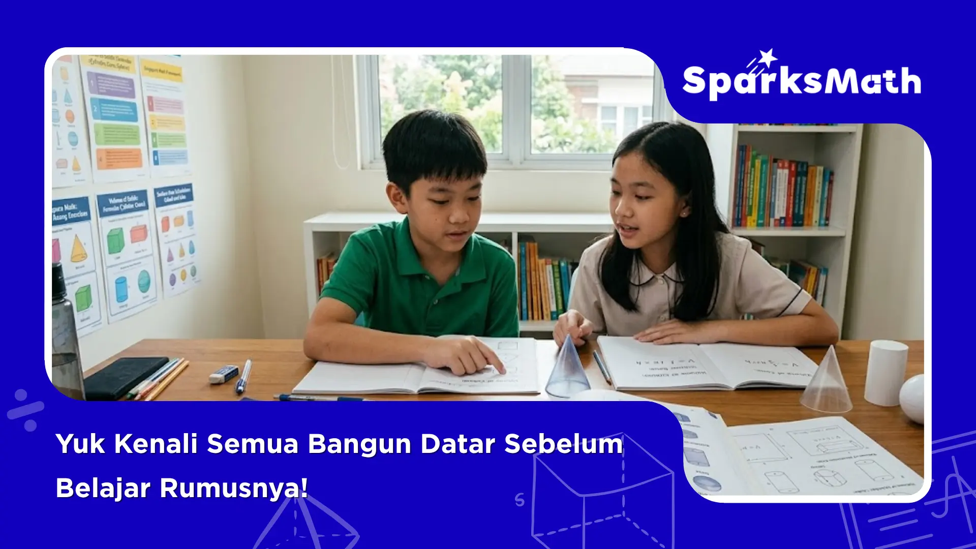 Yuk-Kenali-Semua-Bangun-Datar-Sebelum-Belajar-Rumusnya