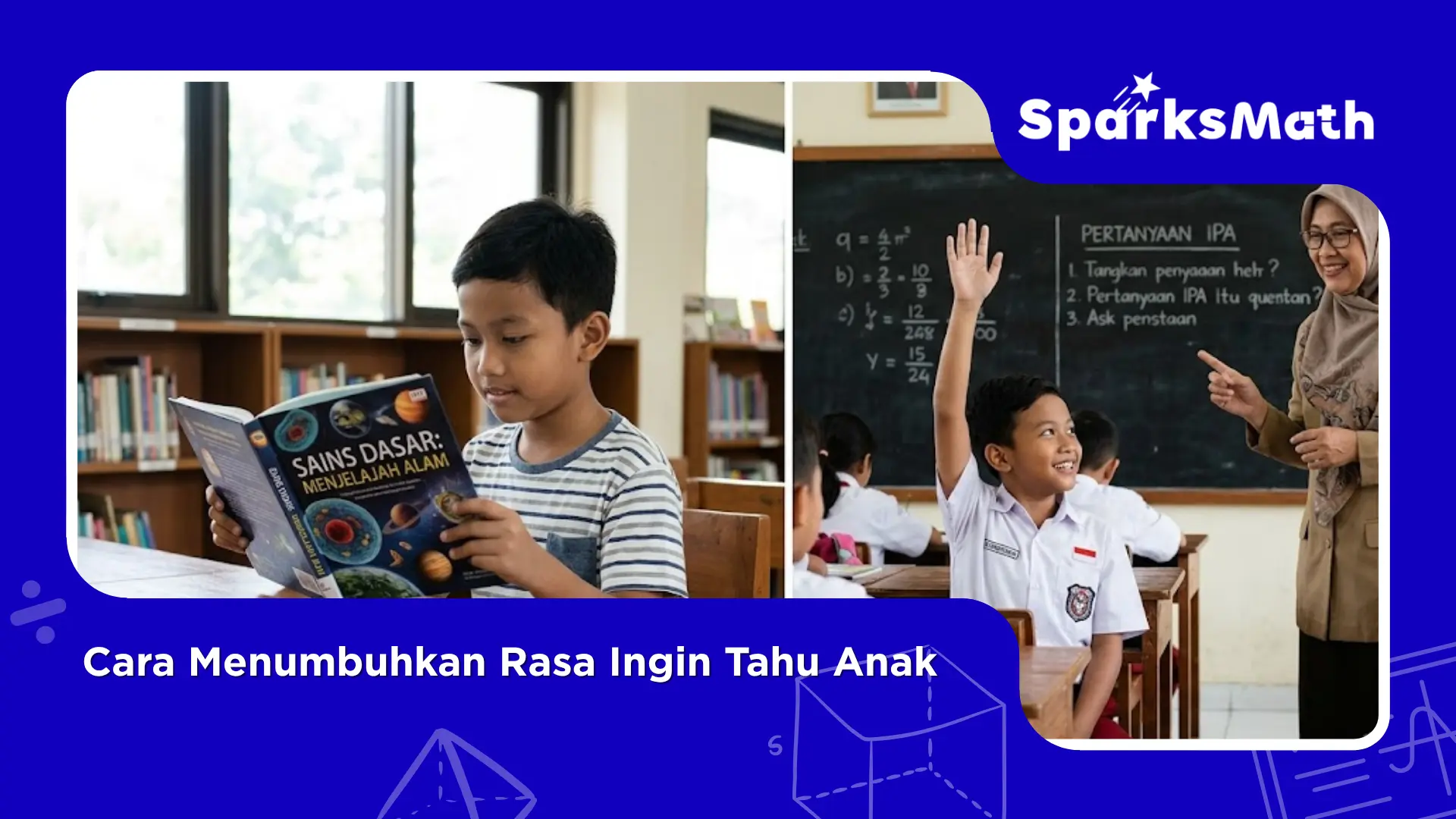 Cara-Menumbuhkan-Rasa-Ingin-Tahu-Anak