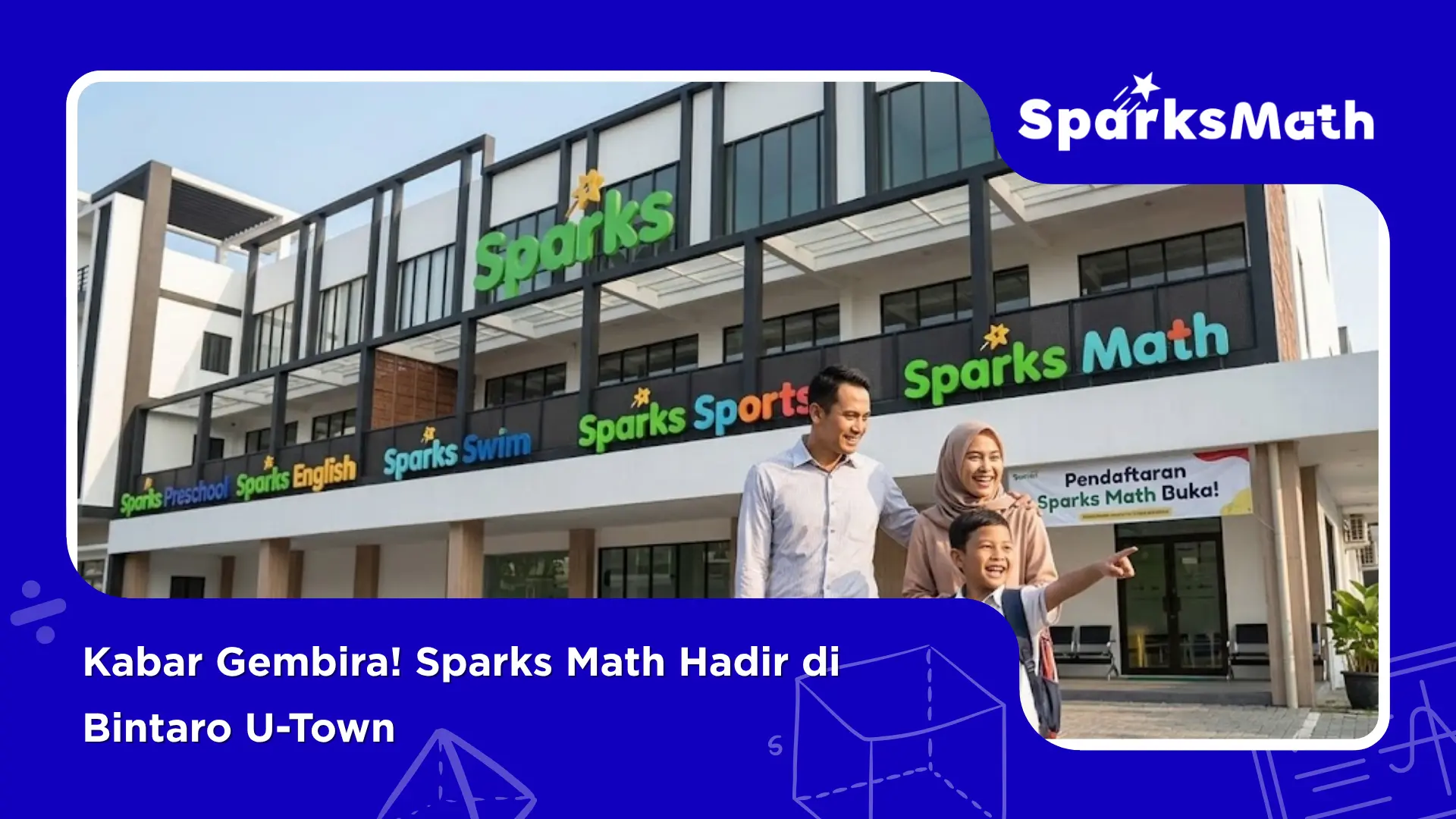Kabar-Gembira-Sparks-Math-Hadir-di-Bintaro-U-Town