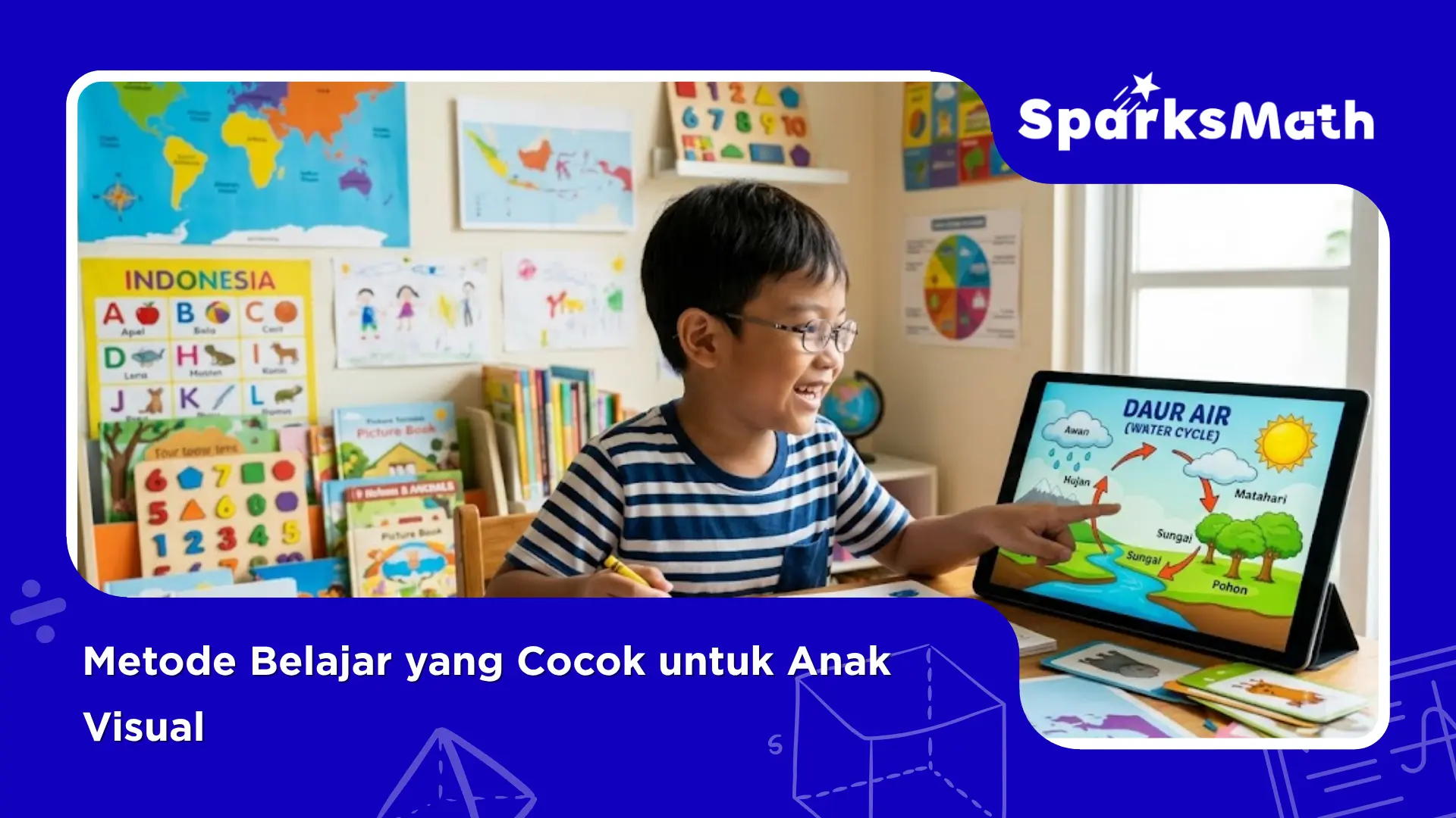 Metode-Belajar-yang-Cocok-untuk-Anak-Visual