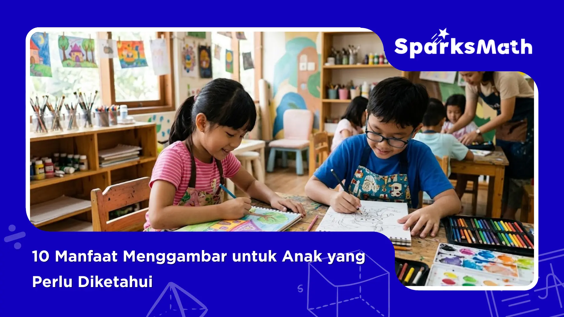 10-Manfaat-Menggambar-untuk-Anak-yang-Perlu-Diketahui