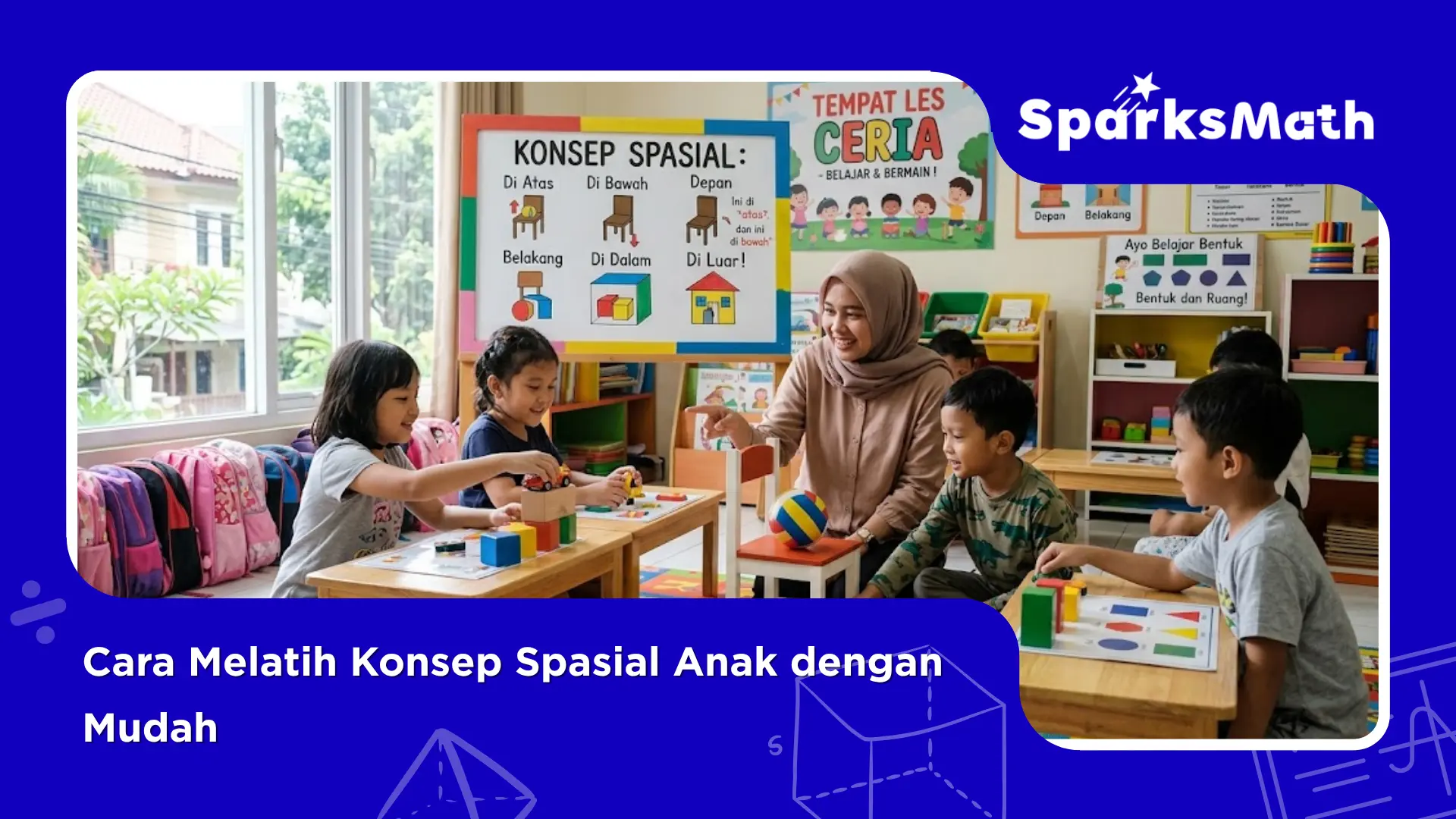 Cara-Melatih-Konsep-Spasial-Anak-dengan-Mudah